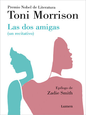 cover image of Las dos amigas (un recitativo)